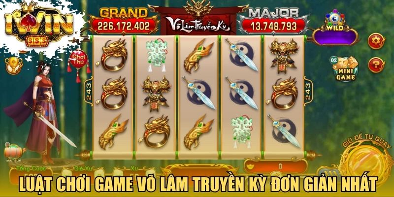 Luật chơi game Võ Lâm Truyền Kỳ đơn giản nhất