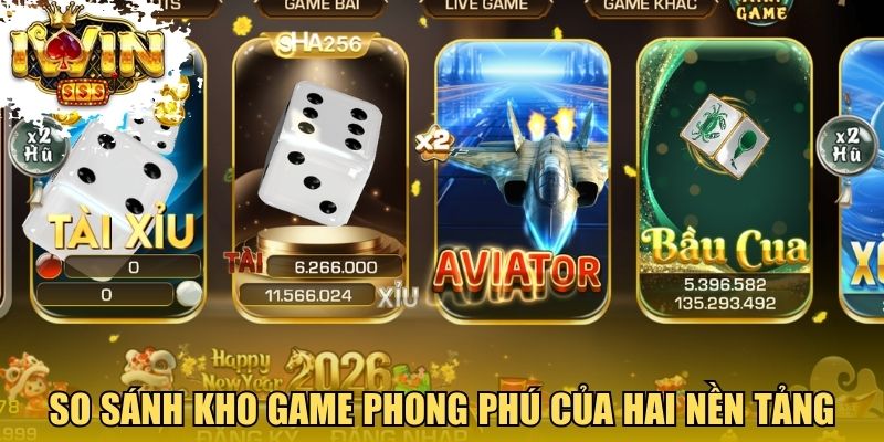 So sánh kho game phong phú của hai nền tảng